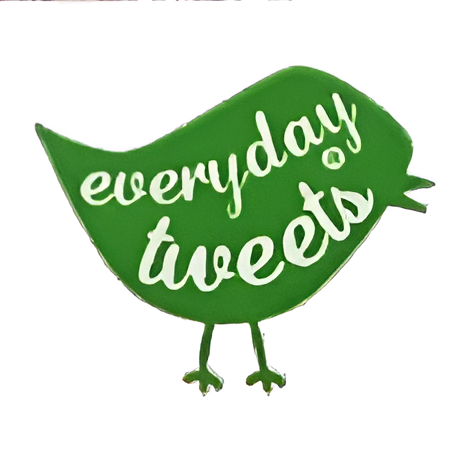 Everyday Tweets